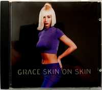 CDs Grace Skin On Skin 1995r