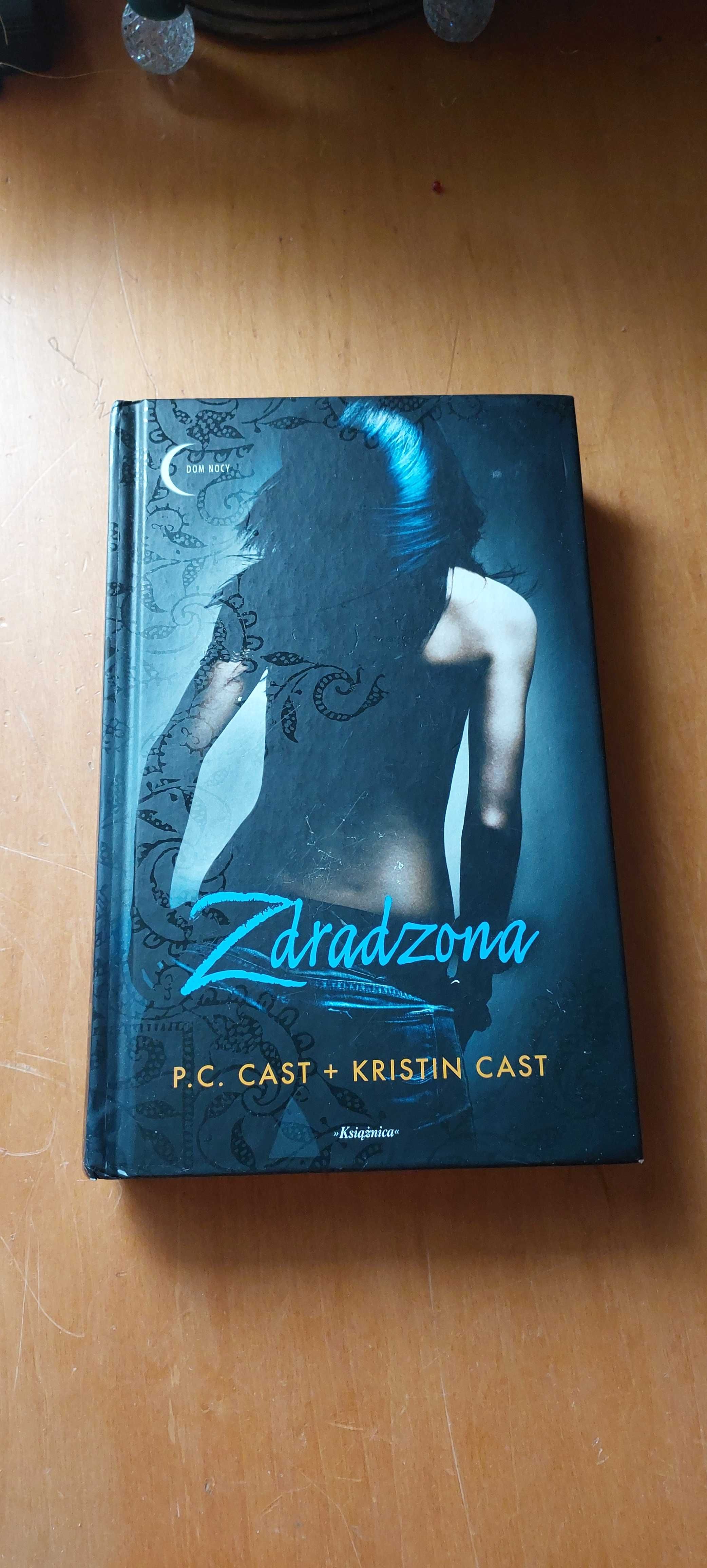 Zdradzona. Dom Nocy. P. C. Cast