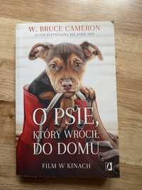 Książka „O Psie, który wrócił do domu” W. Bruce Cameron