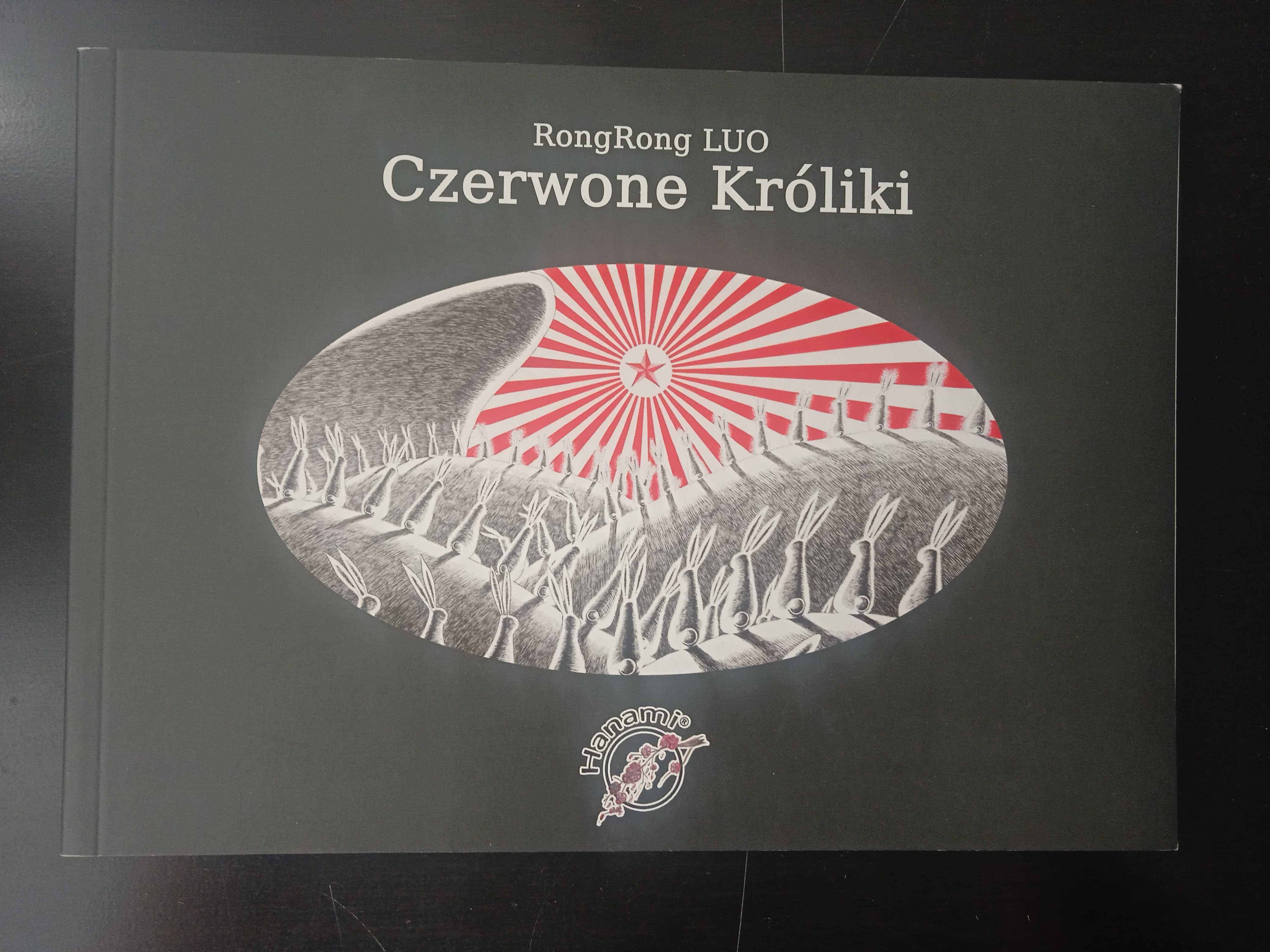 Komiks Czerwone Króliki RongRong LUO Wyd. Hanami 2011