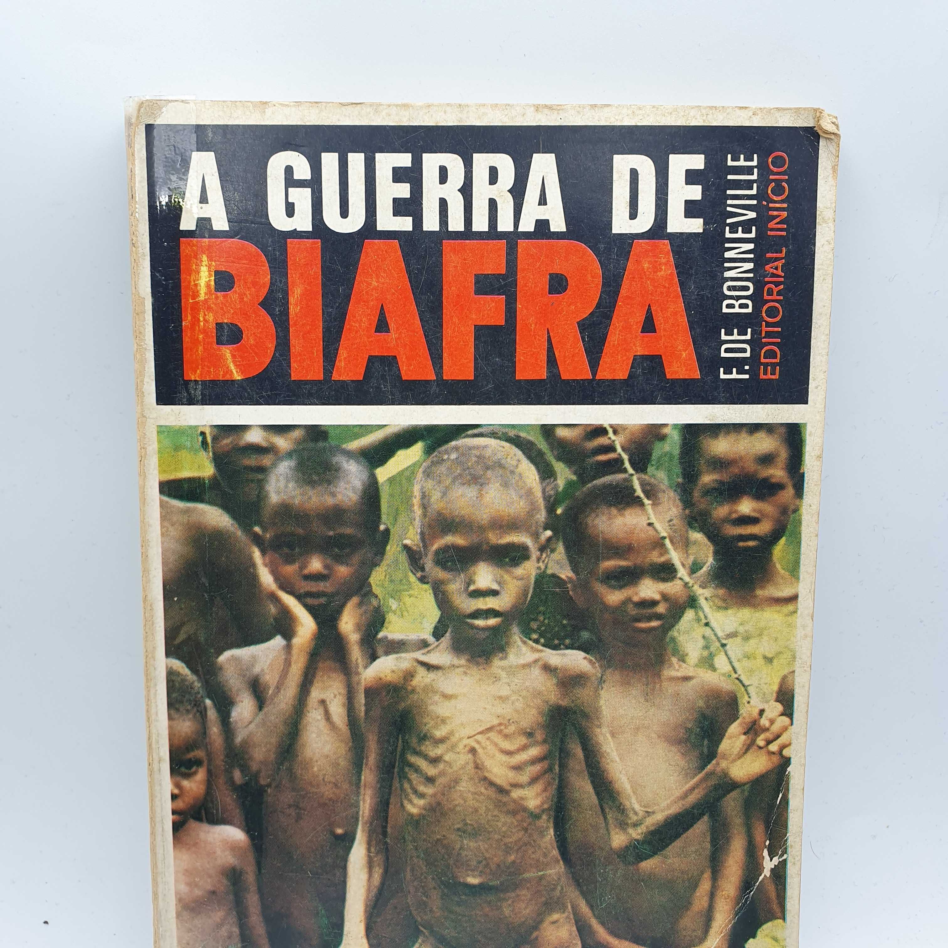Livro - F.de Bonneville - A Guerra de Biafra - Ref-PA6