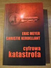 Eric Meyer - Cyfrowa katastrofa