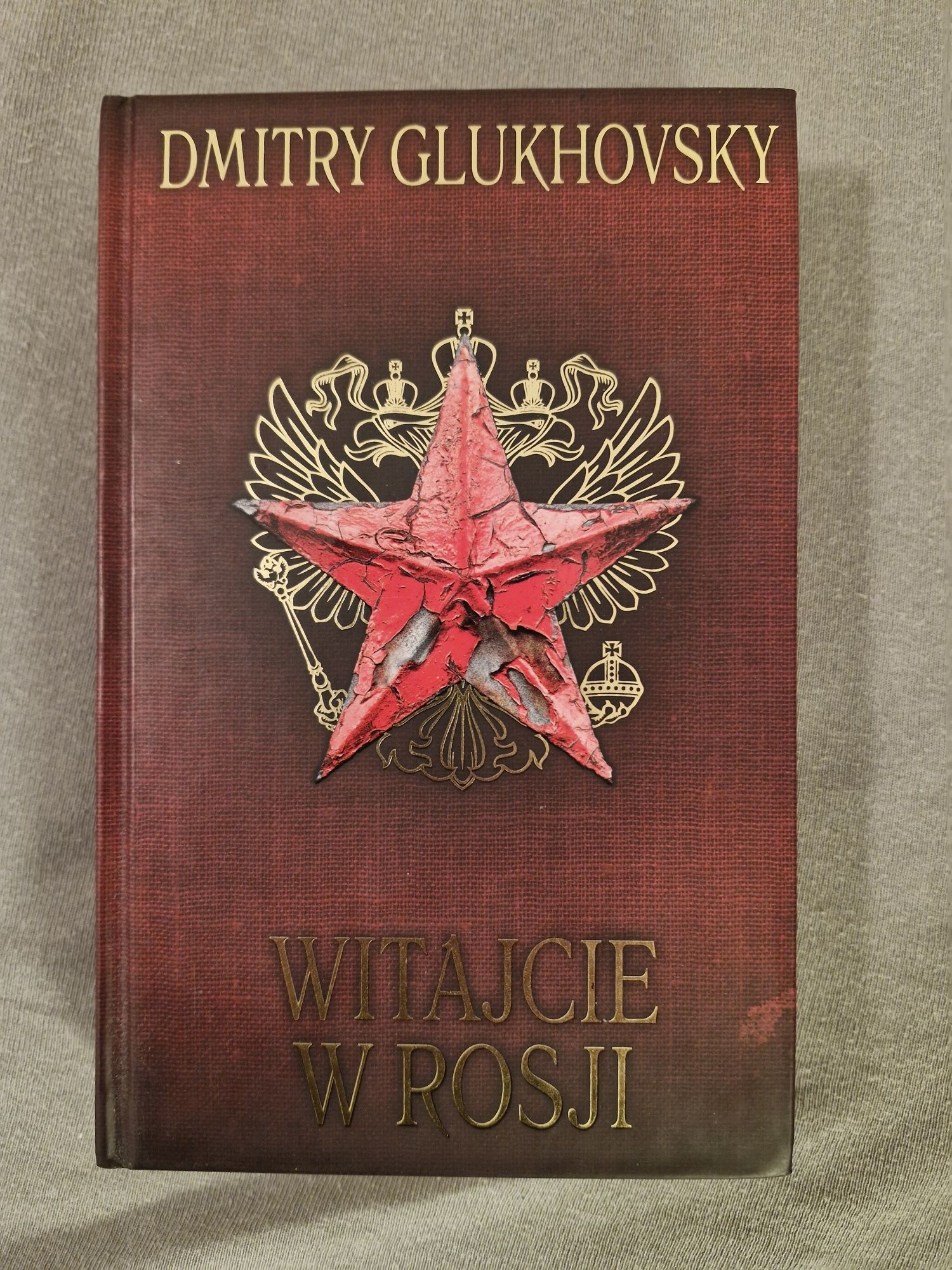 Witajcie w Rosji - Dmitry Glukhovsky