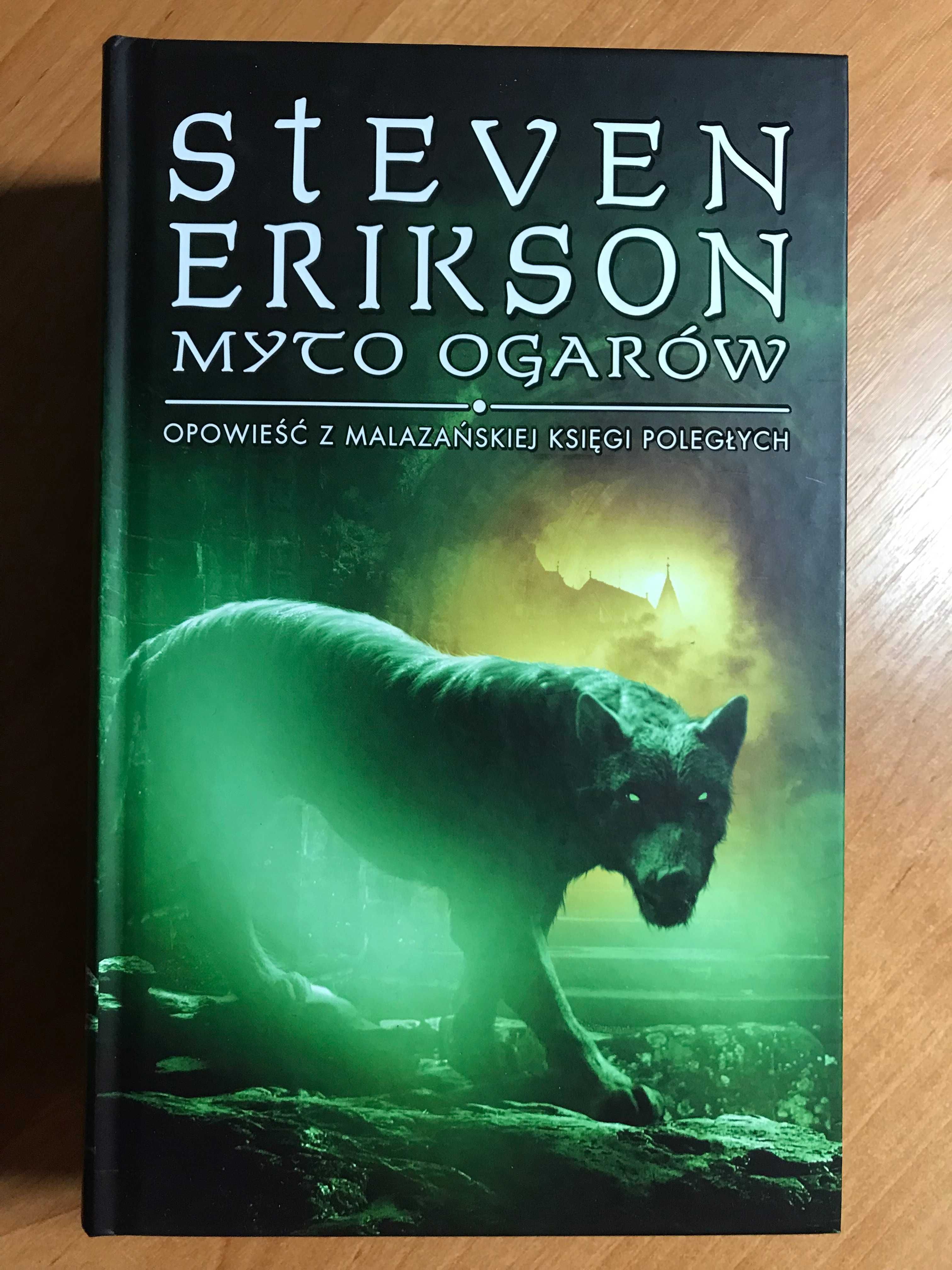 Steven Erikson Myto ogarów Malazańska Księga Poległych tom 8 NOWA