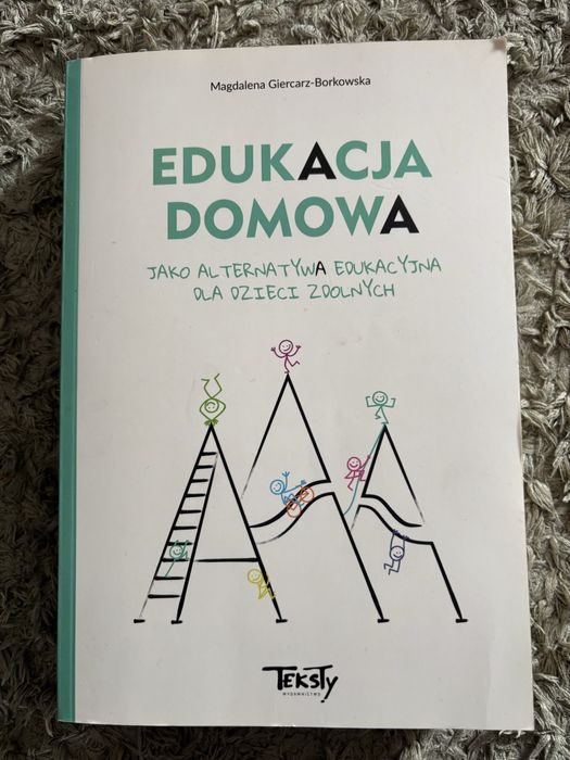 Edukacja domowa jako alternatywa edukacyjna dla dzieci zdolnych