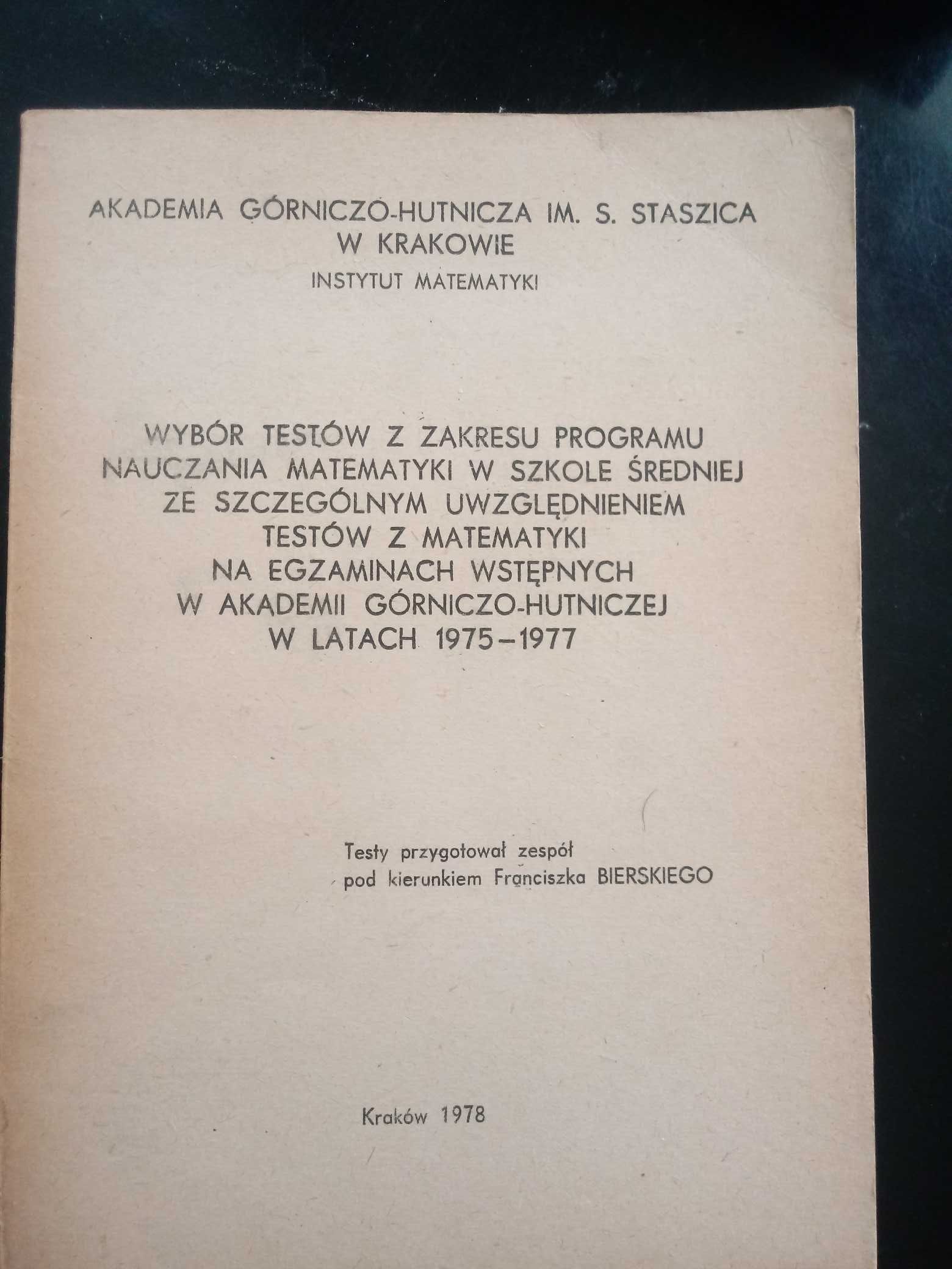 Testy - matematyka w szkole średniej /1978/