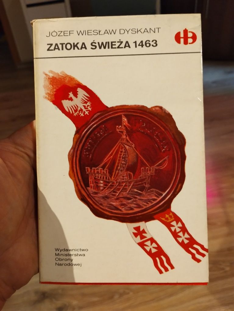Zatoka Świeża 1463 - Józef Wiesław Dyskant