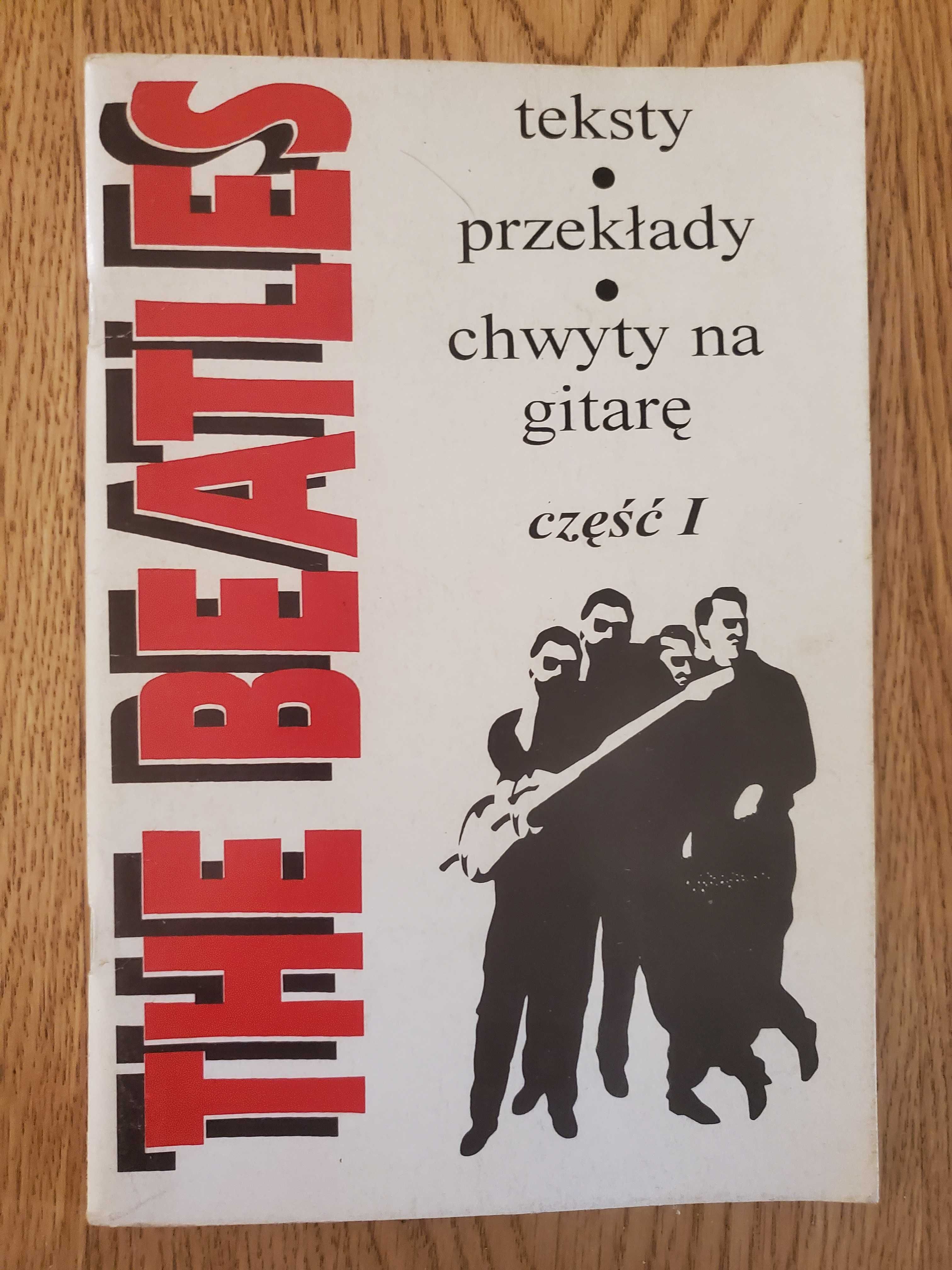 The Beatles teksty - przekłady - chwyty na gitarę część 1