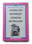 Introdução à História da Educação, de Antoine Léon