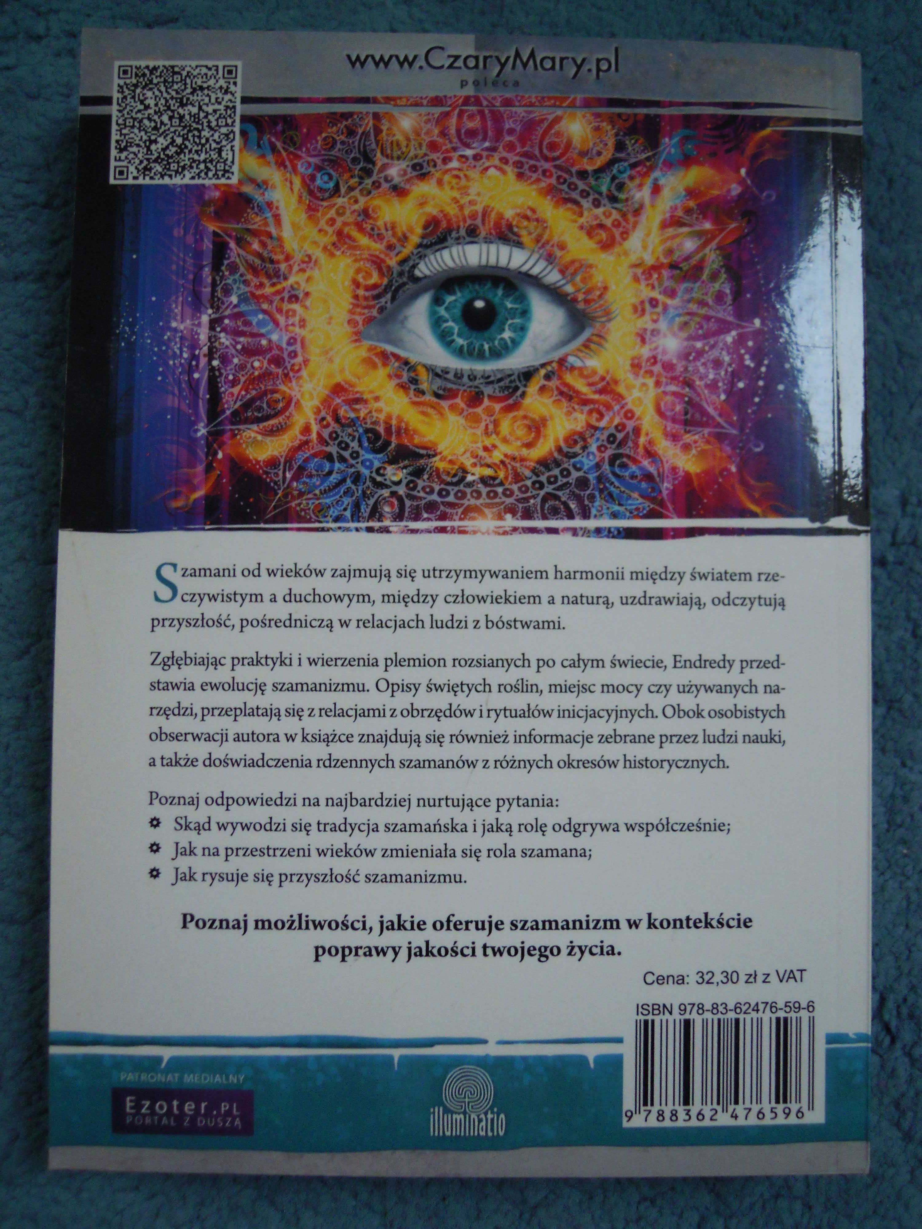 "Szamanizm: Filozofia. Religia. Praktyka"  James Endredy