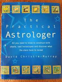 The practical Astrologer -All you need to Know