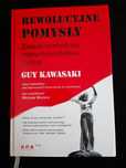 Rewolucyjne pomysły Zasady marketingu nowych produktów G.Kawasaki