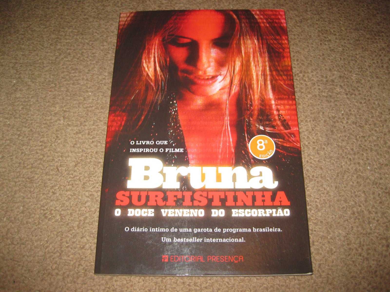 Livro "O Doce Veneno do Escorpião" de Bruna Surfistinha