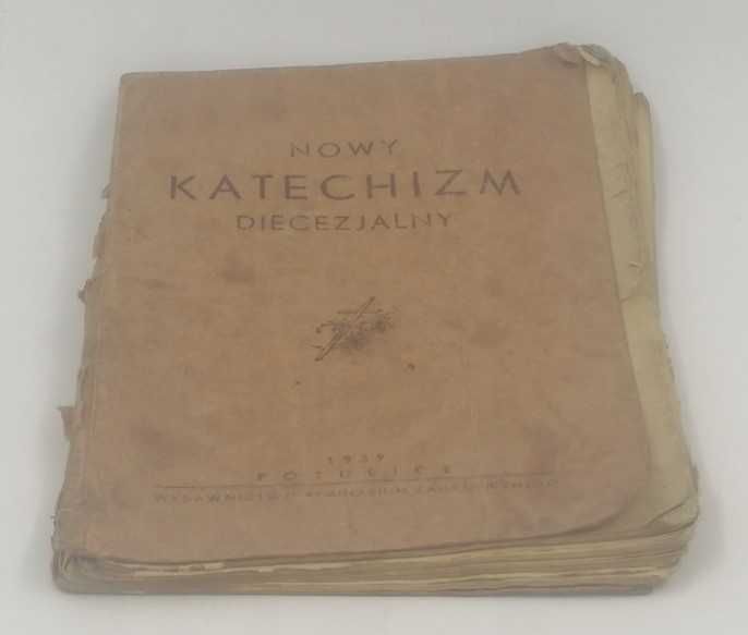 Nowy Katechizm Diecezjalny 1939r.