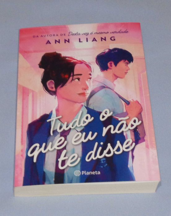Tudo o que Eu Não te Disse de Ann Liang (NOVO)