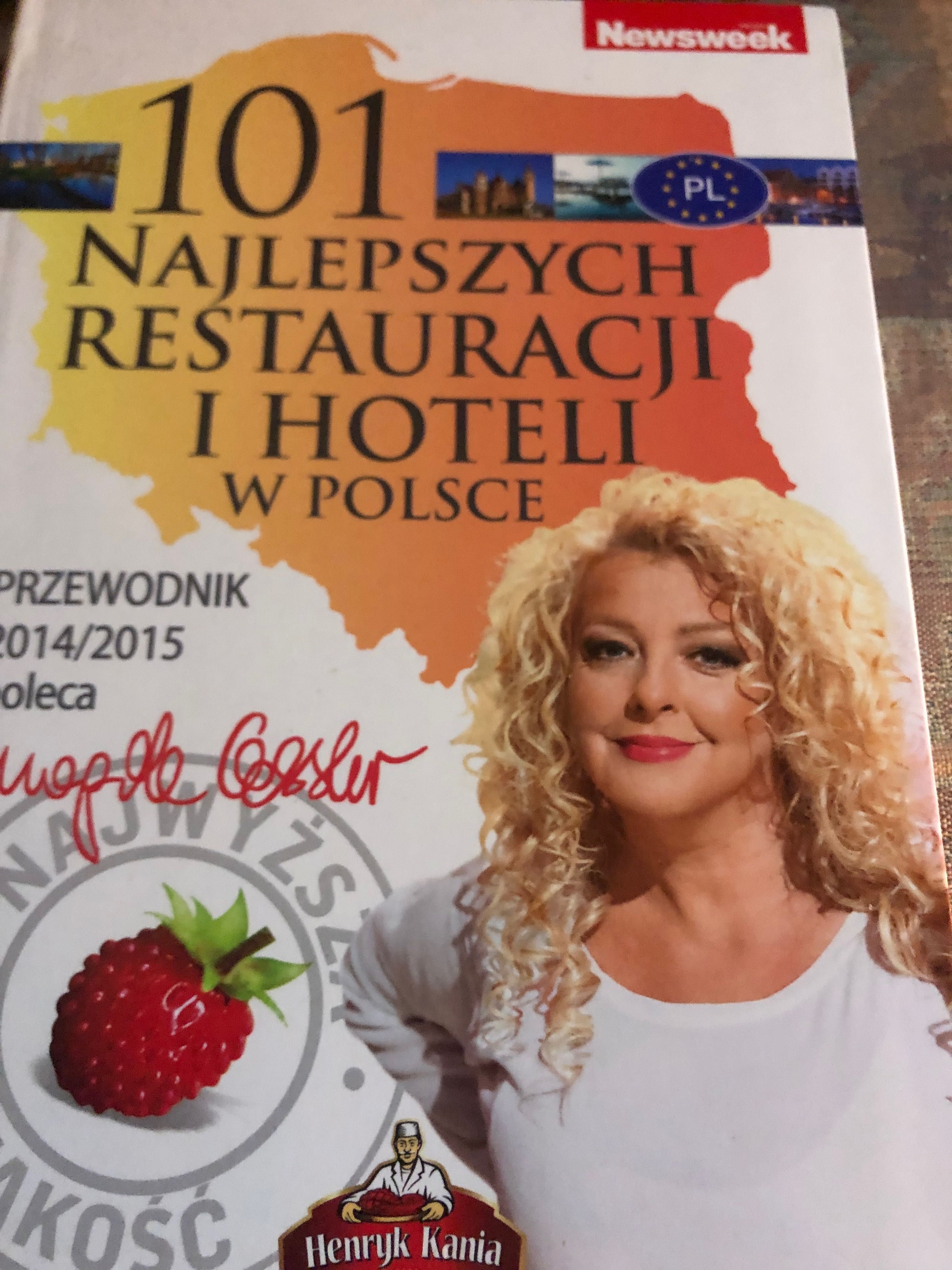 101 najlepszych restauracji i hoteli w Polsce. Przewodnik 2014/2015