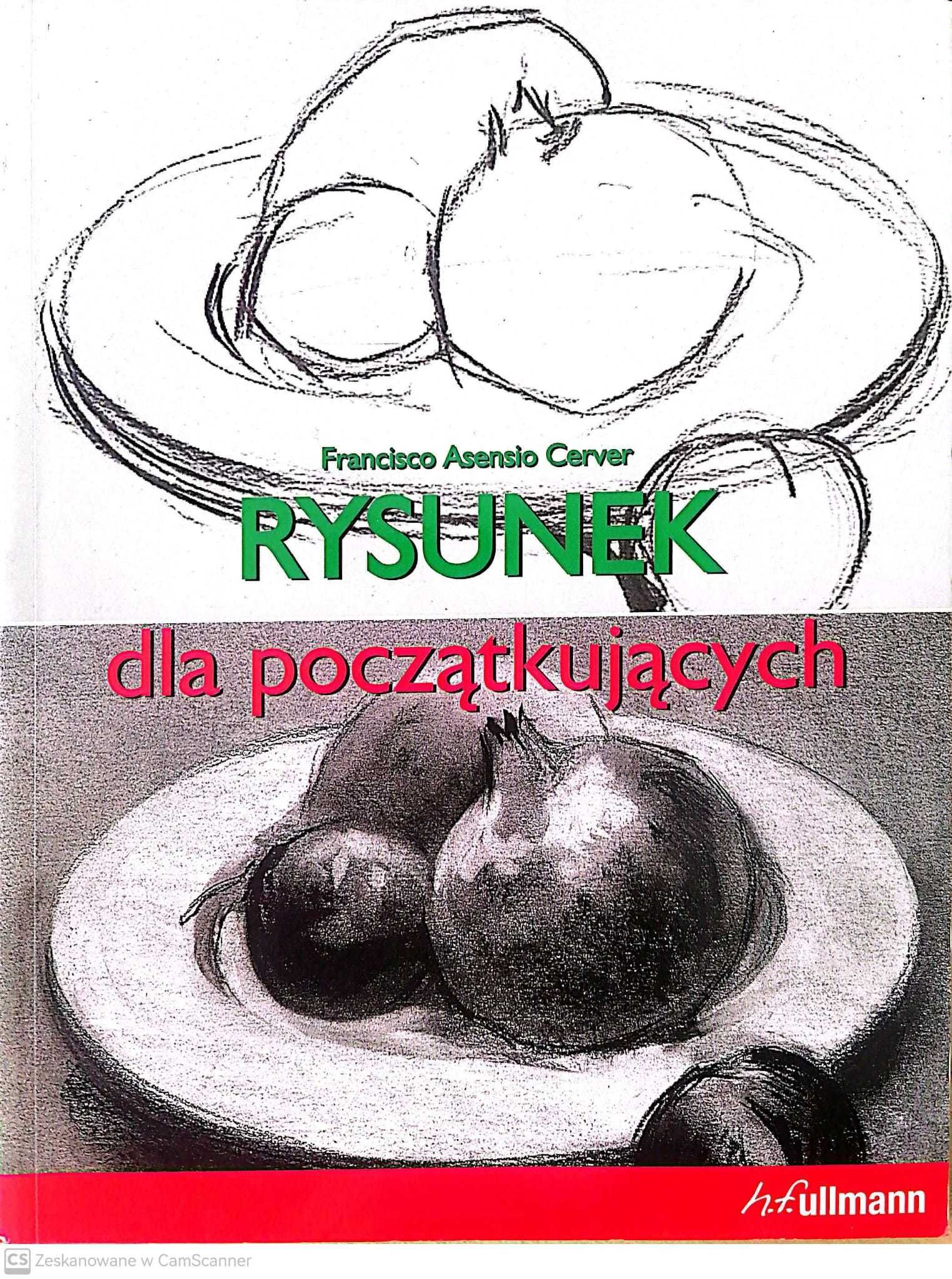 Rysunek dla początkujących - Cerver Francisco Asensio