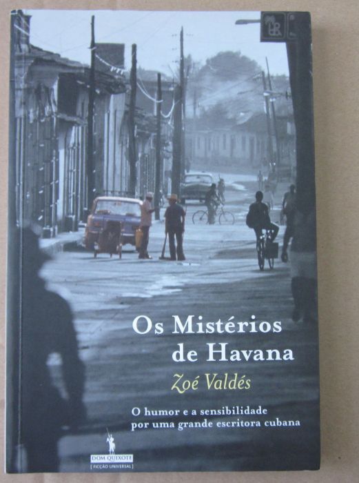 Zoé Valdés - OS MISTÉRIOS DE HAVANA