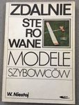 Zdalnie sterowane modele szybowców Niestoj modele RC stan bardzo dobry
