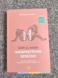 Odkryj swoje wewnętrzne dziecko Stefanie stahl