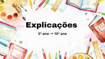Explicações Criativas 5º-10º ano | Inglês, Francês, Ciências e Artes