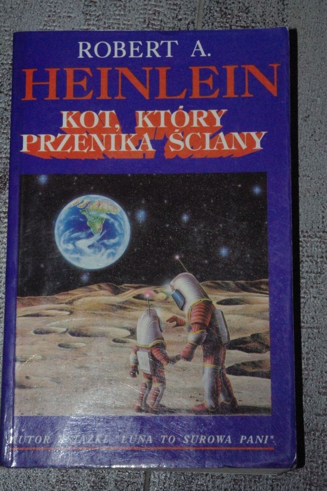Kot, który przenika ściany Robert A. Heinlein