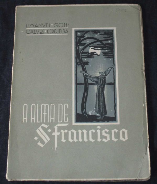 Livro A Alma de S. Francisco D. Manuel Gonçalves Cerejeira