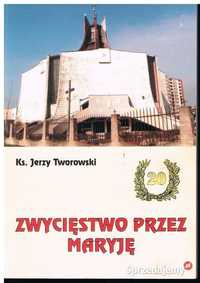 Zwycięstwo przez Maryję