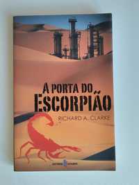 A Porta do Escorpião de Richard A. Clarke