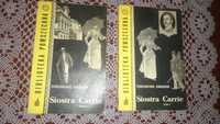 "Siostra Carrie" T Dreiser romans historyczny klasyka tom I i II