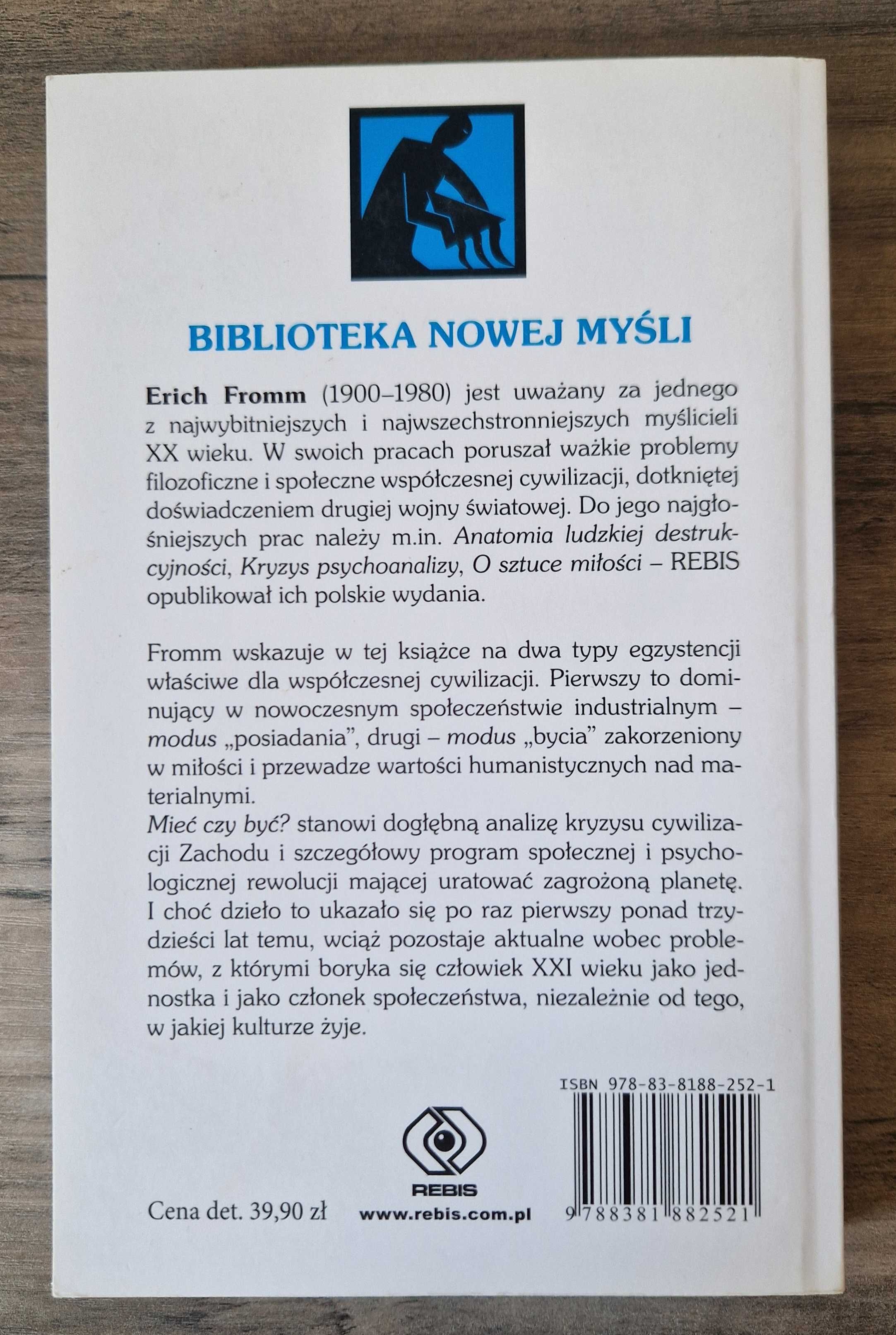 Mieć czy być? Erich Fromm stan bdb