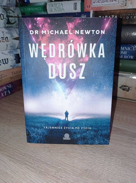 Wędrówka dusz dr Michael Newton