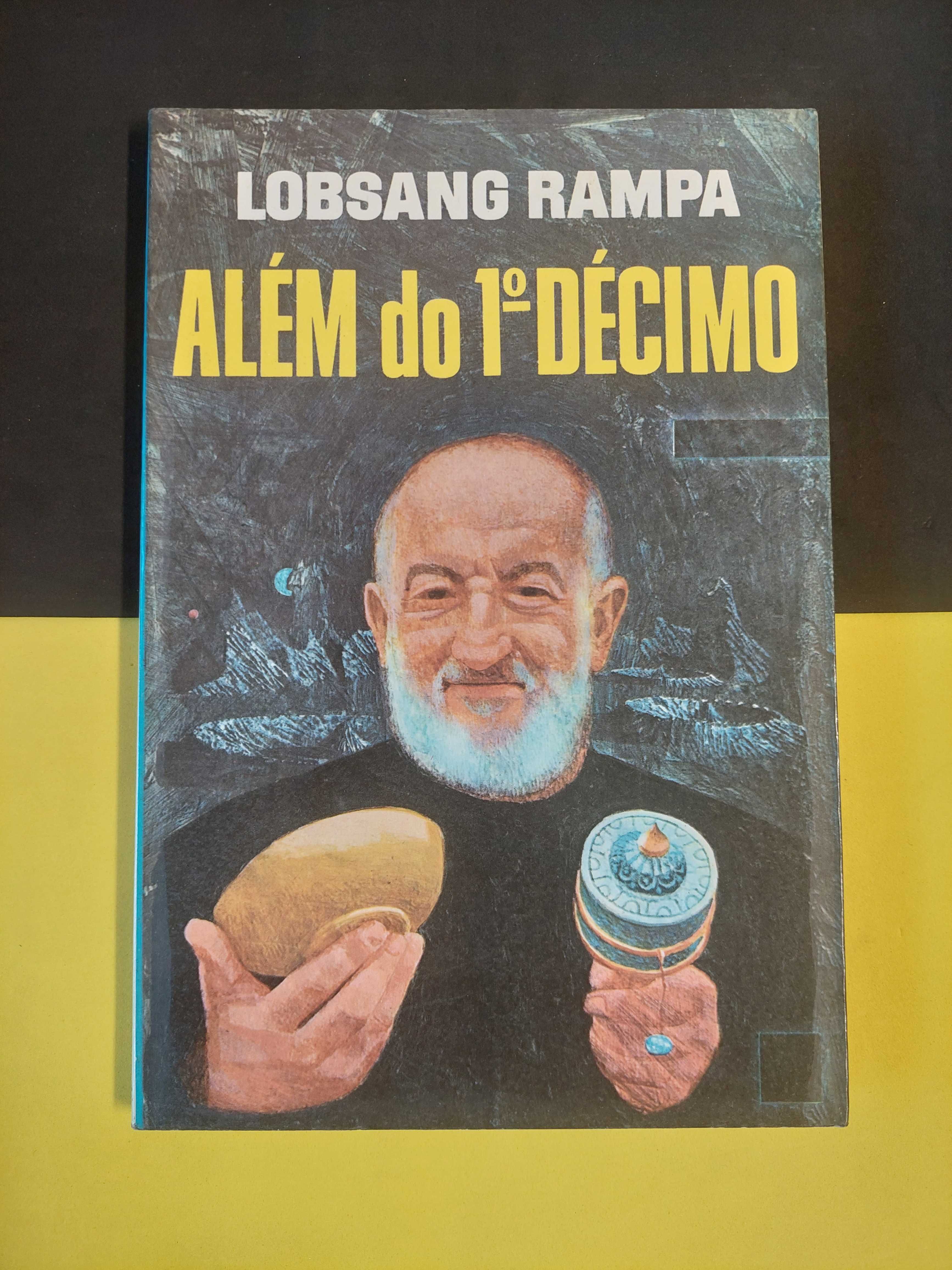 Lobsang Rampa - Além do 1º décimo