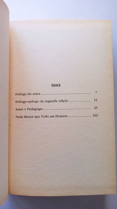 "Amor e Pedagogia" e "Nada menos que todo um homem - Miguel de Unamuno