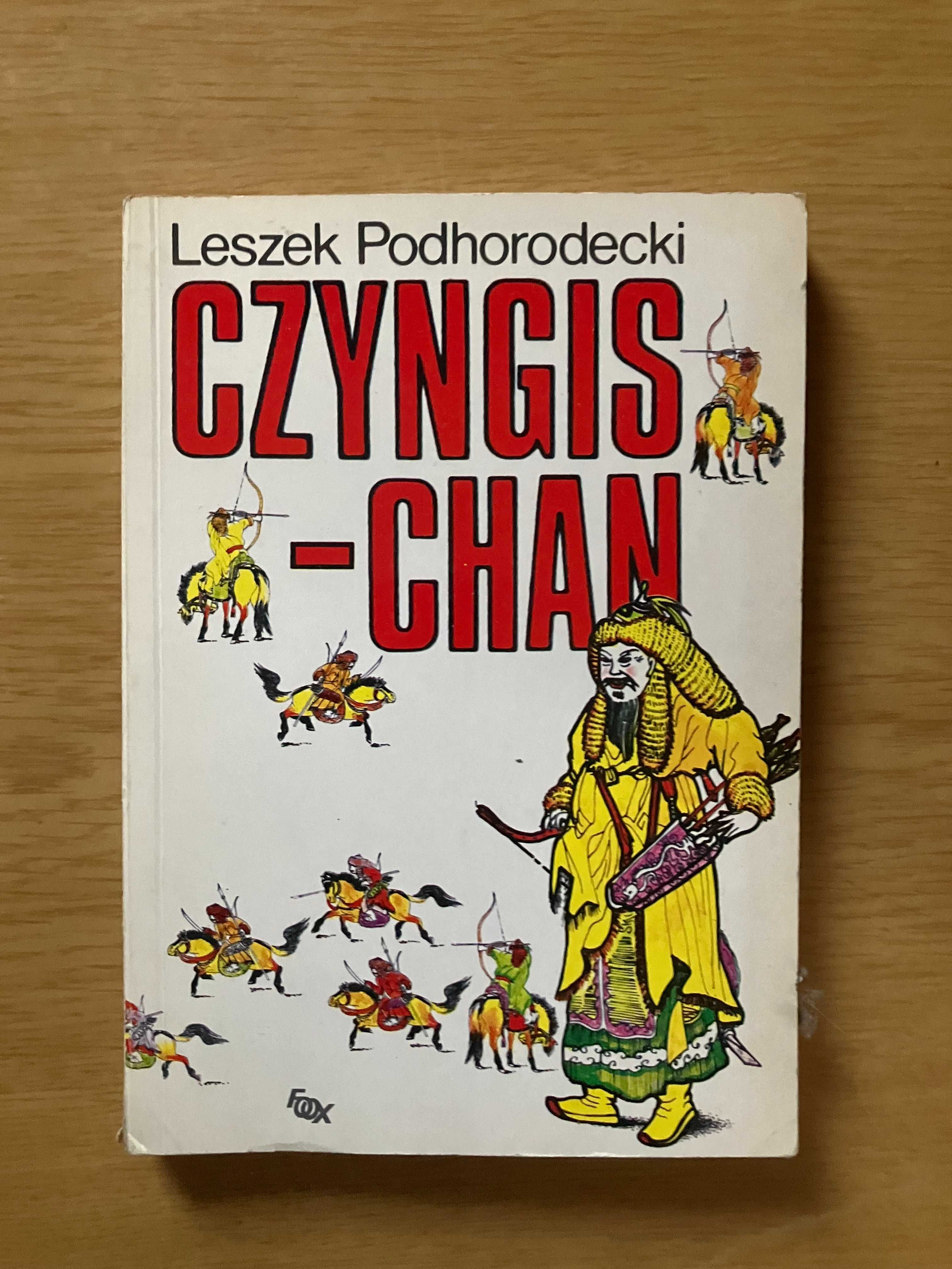 Czyngis-Chan Leszek Podhorodecki