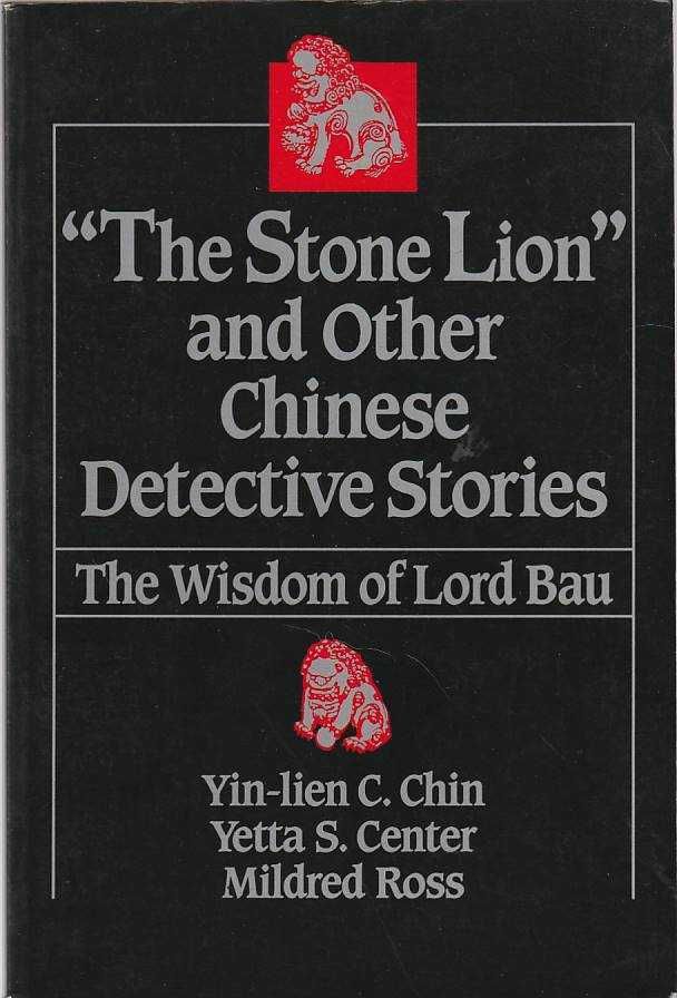 The Stone Lion and other chinese detective stories