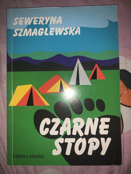 „Czarne Stopy” Seweryna Szmaglewska