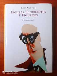 Figuras, figurantes e figurões, Luiz Pacheco