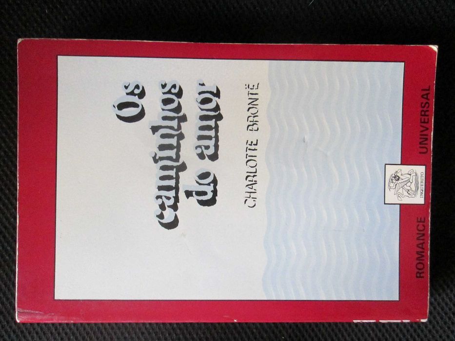 Os Caminhos Do Amor, de Charlotte Bronte