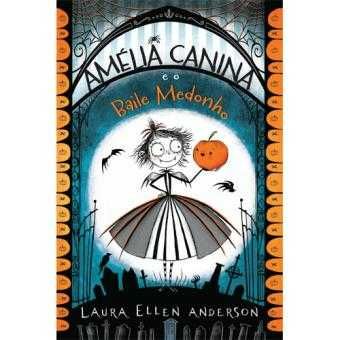 Amélia Canina e o Baile Medonho, Laura Ellen Anderson