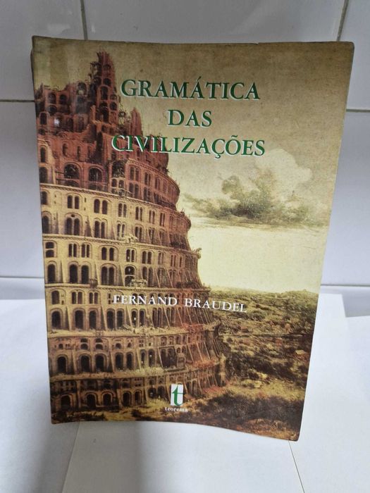 Gramática das Civilizações, Fernand Braudel
