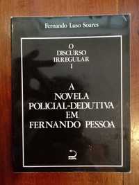 Fernando Luso Soares - A Novela Policial-Dedutiva em Fernando Pessoa