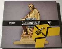 Dj.Tuniziano - Elliminatejp CD unikat nowa 1wyd