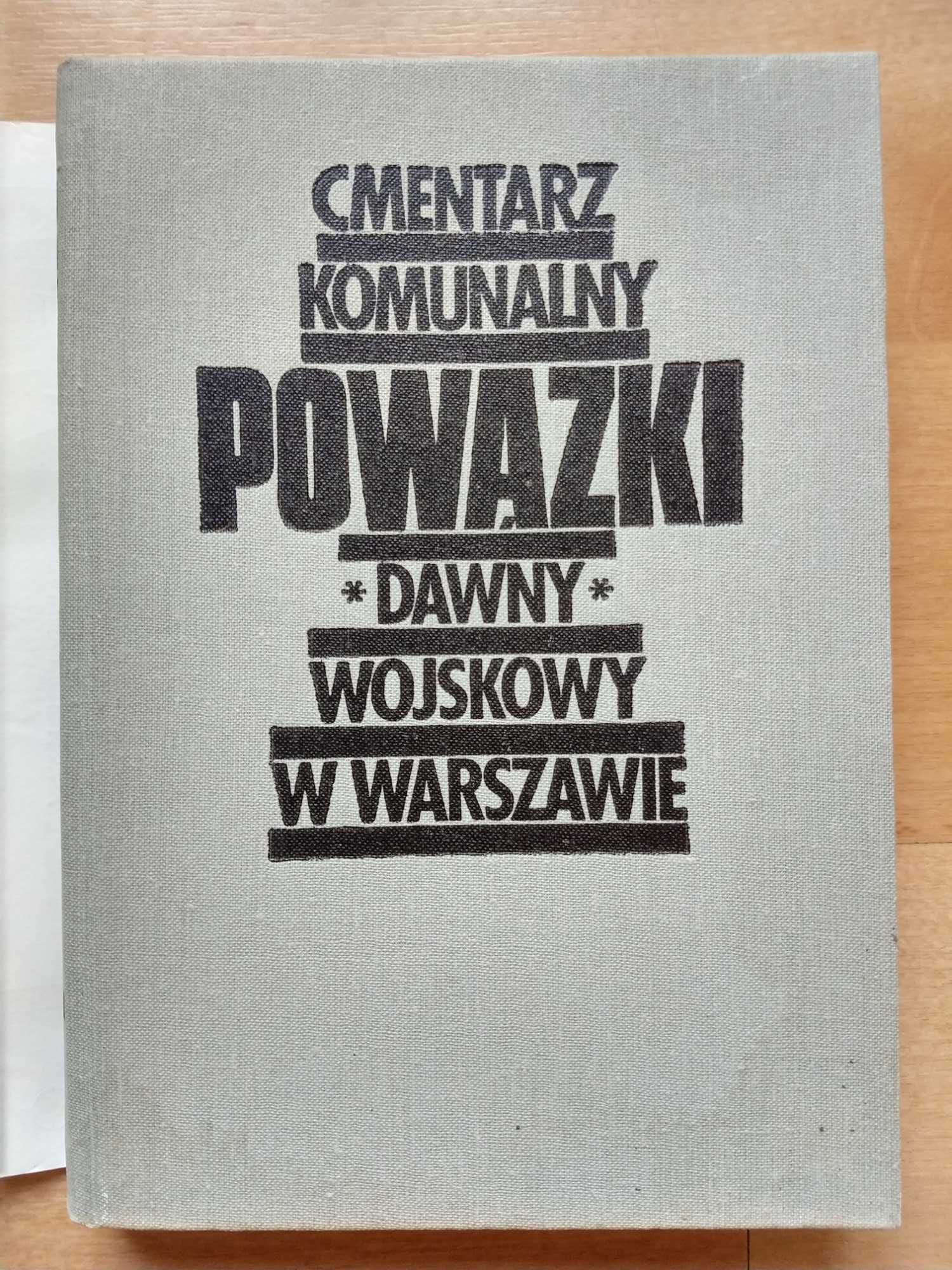 Cmentarz komunalny Powązki dawny wojskowy w Warszawie