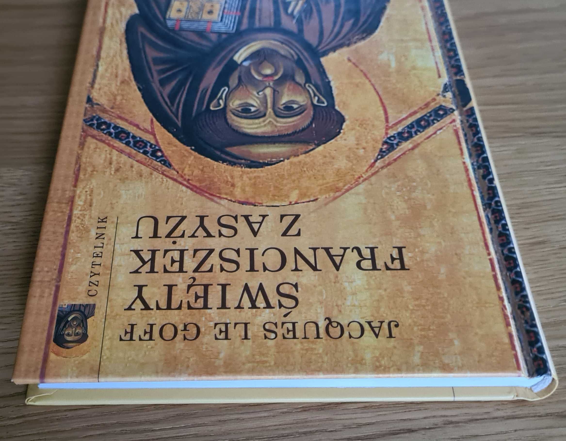 Święty Franciszek z Asyżu Le Goff