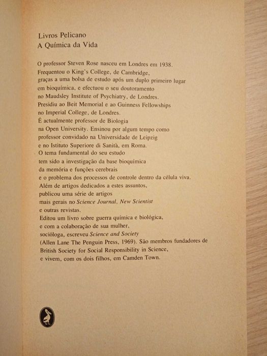 A química da vida, Steven Rose