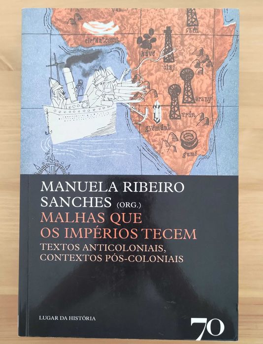 Malhas que os impérios tecem. Textos anticoloniais, contextos pós-