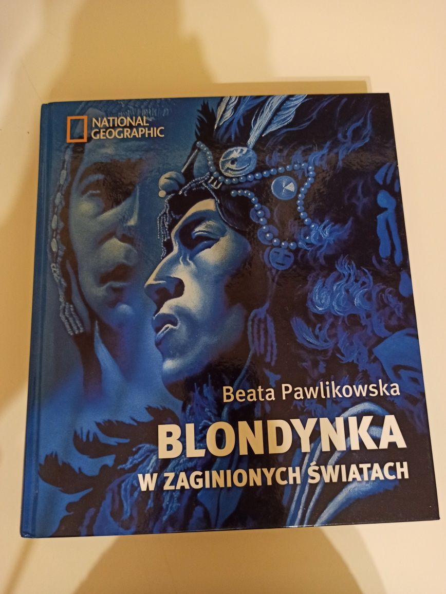 Blondynka w zaginionych światach Beata Pawlikowska