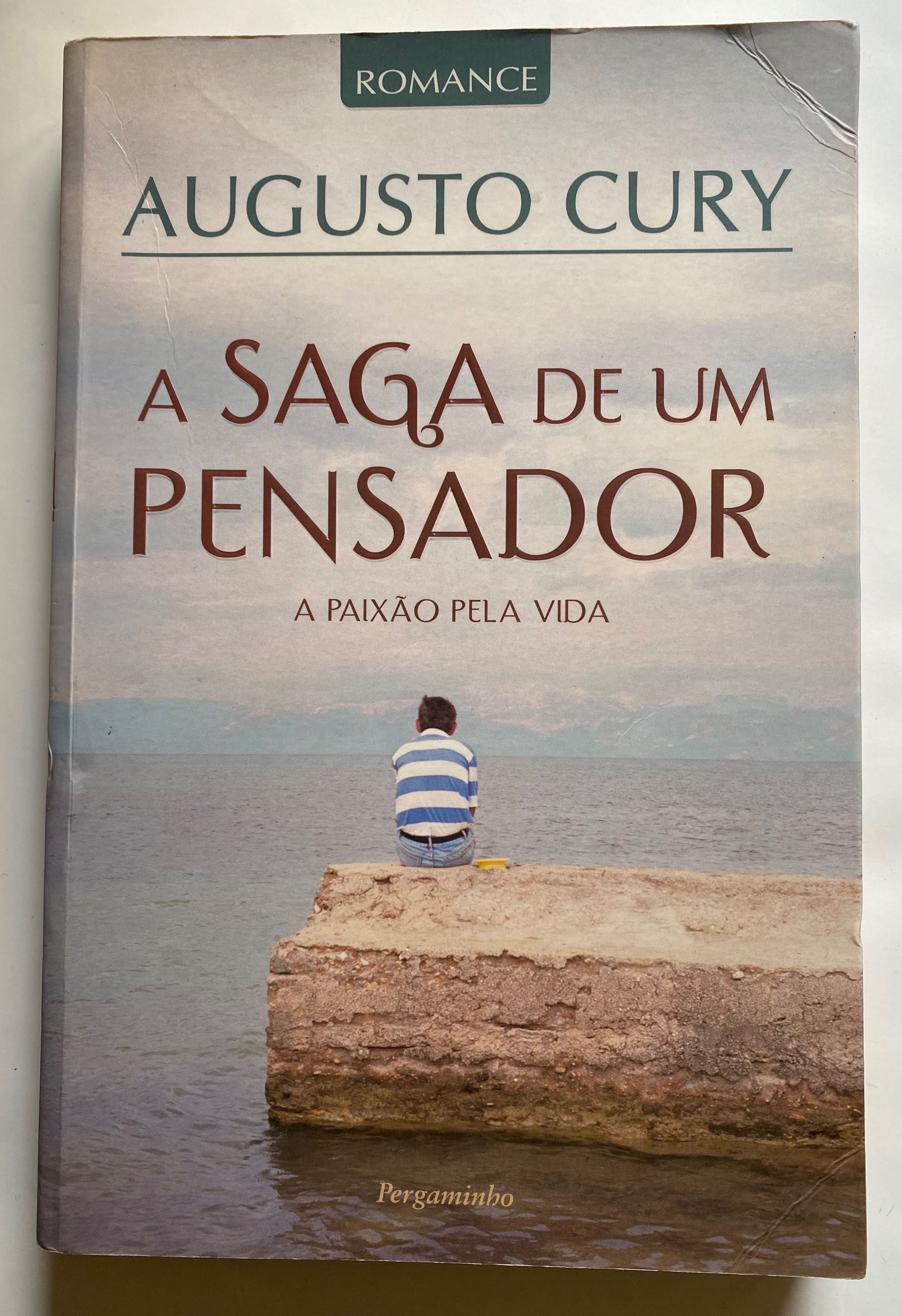 Livro “ A Saga de um Pensador - A Paixão pela Vida “ , de Augusto Cury