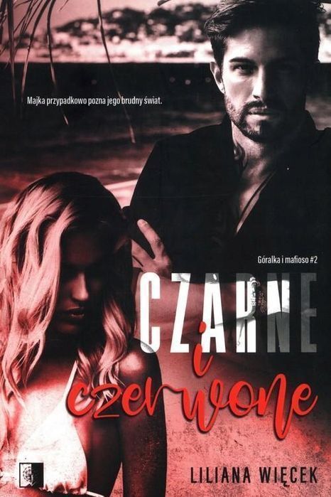 Czarne I Czerwone Tom 2, Więcek Liliana